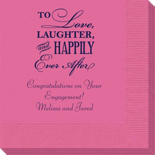 To Love Laughter Happily Ever After Napkins